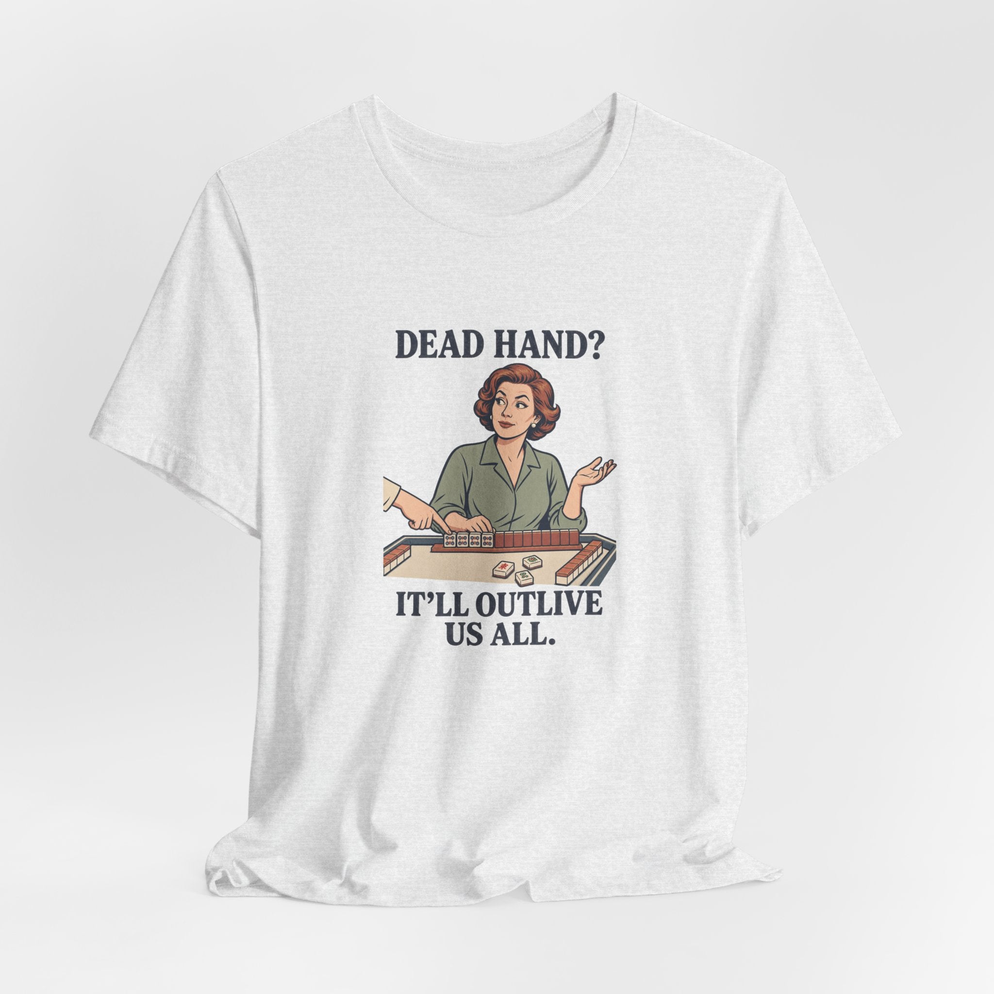 Dead Hand? – American Mah Jongg T-Shirt