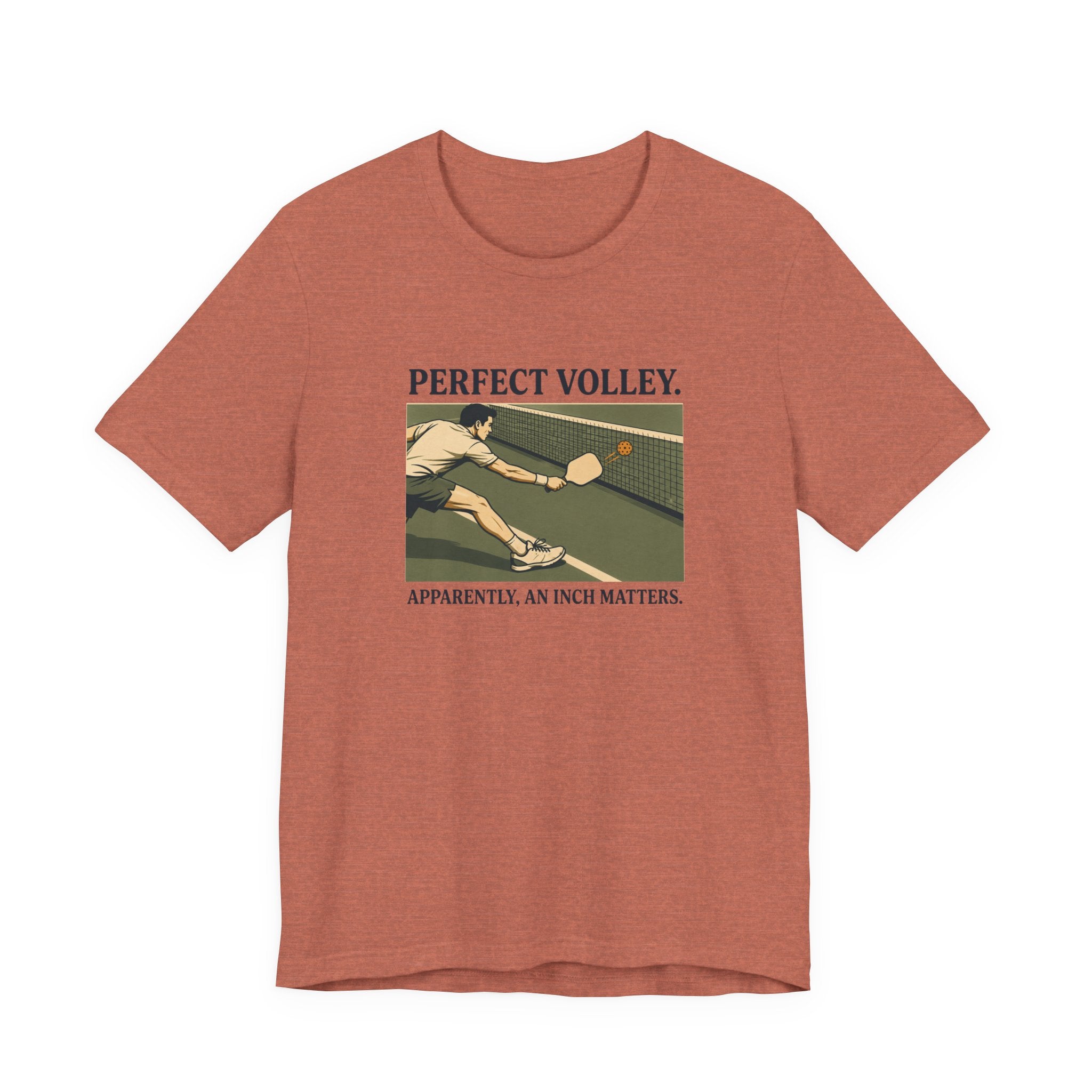 An Inch Matters – Pickleball T-Shirt