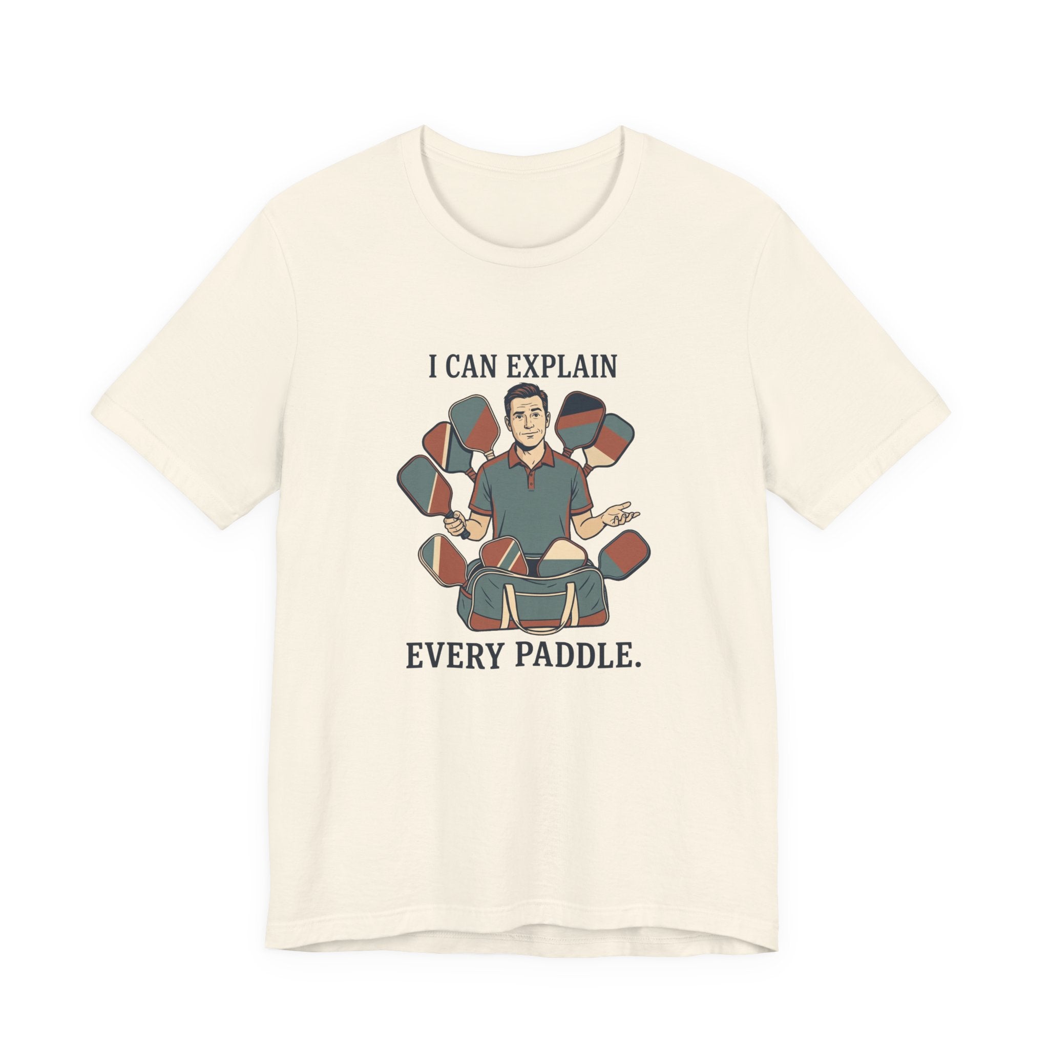 I Can Explain Every Paddle – Pickleball T-Shirt