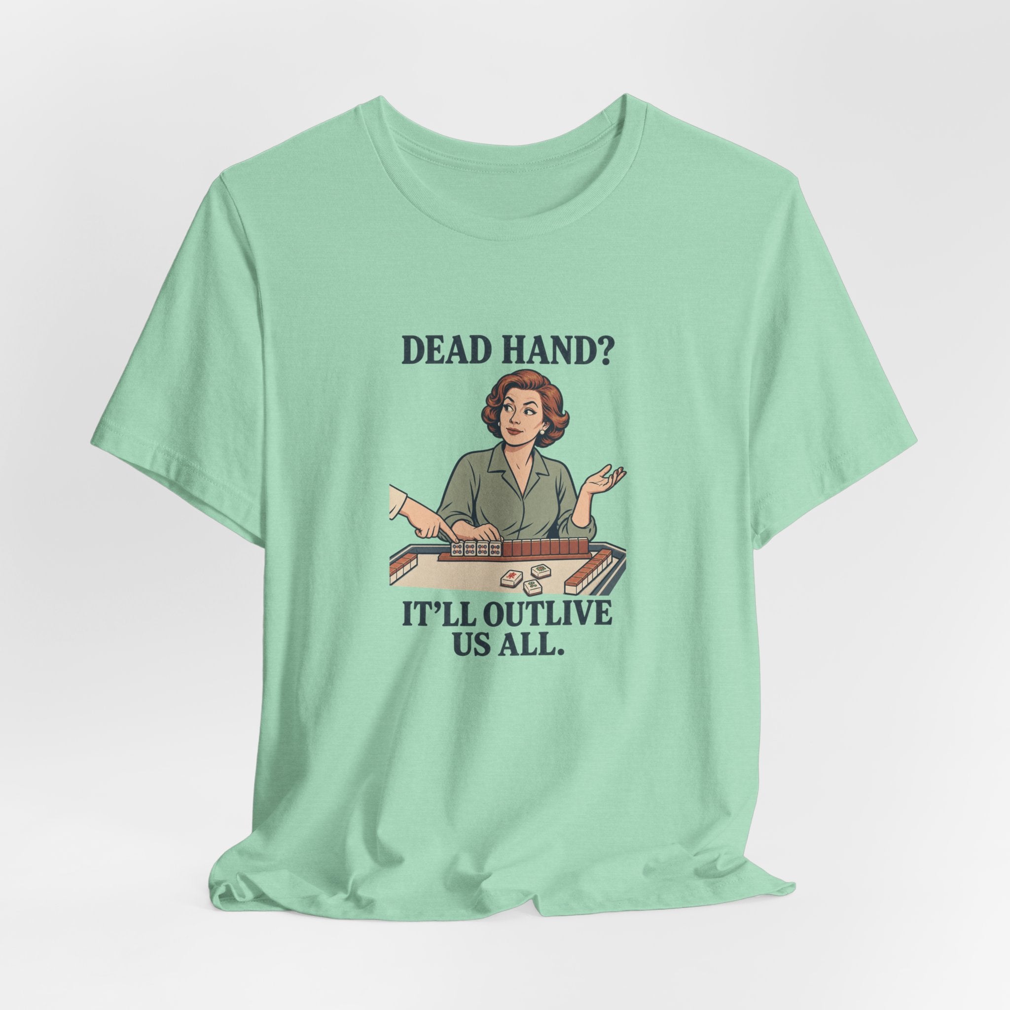 Dead Hand? – American Mah Jongg T-Shirt