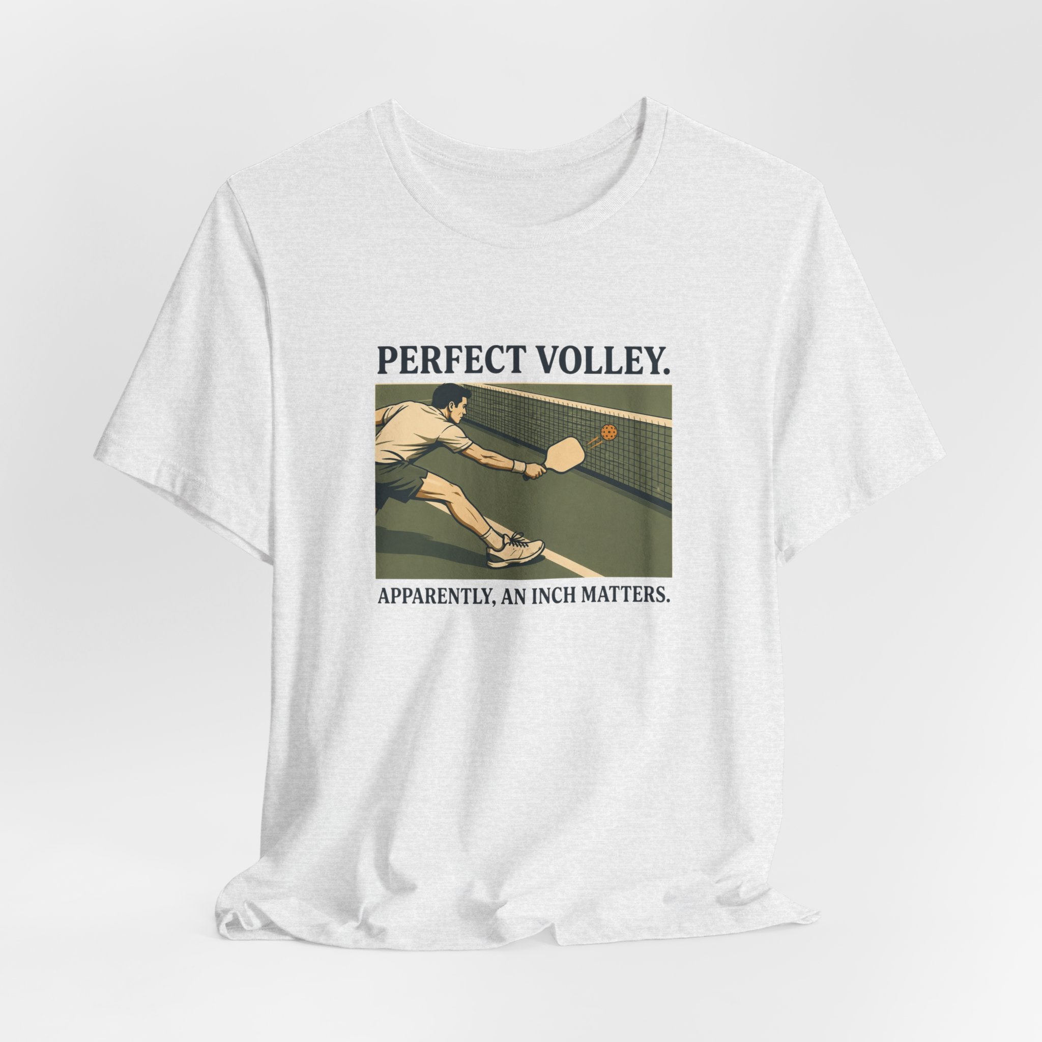 An Inch Matters – Pickleball T-Shirt