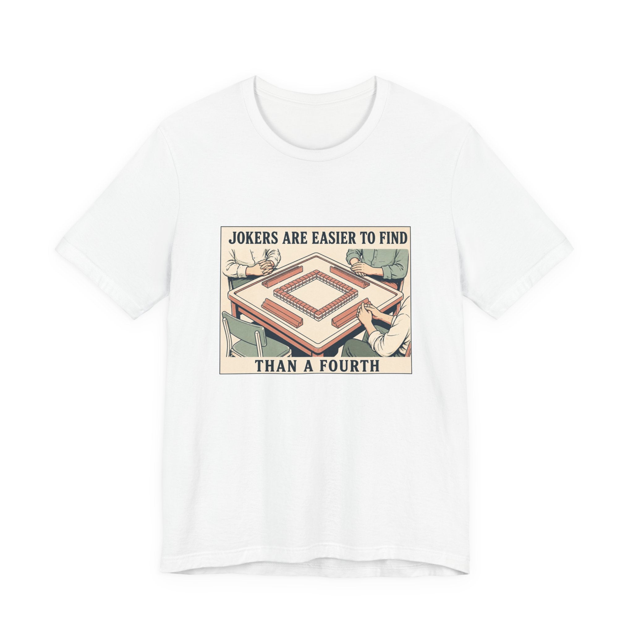 Jokers Are Easier – American Mah Jongg T-Shirt