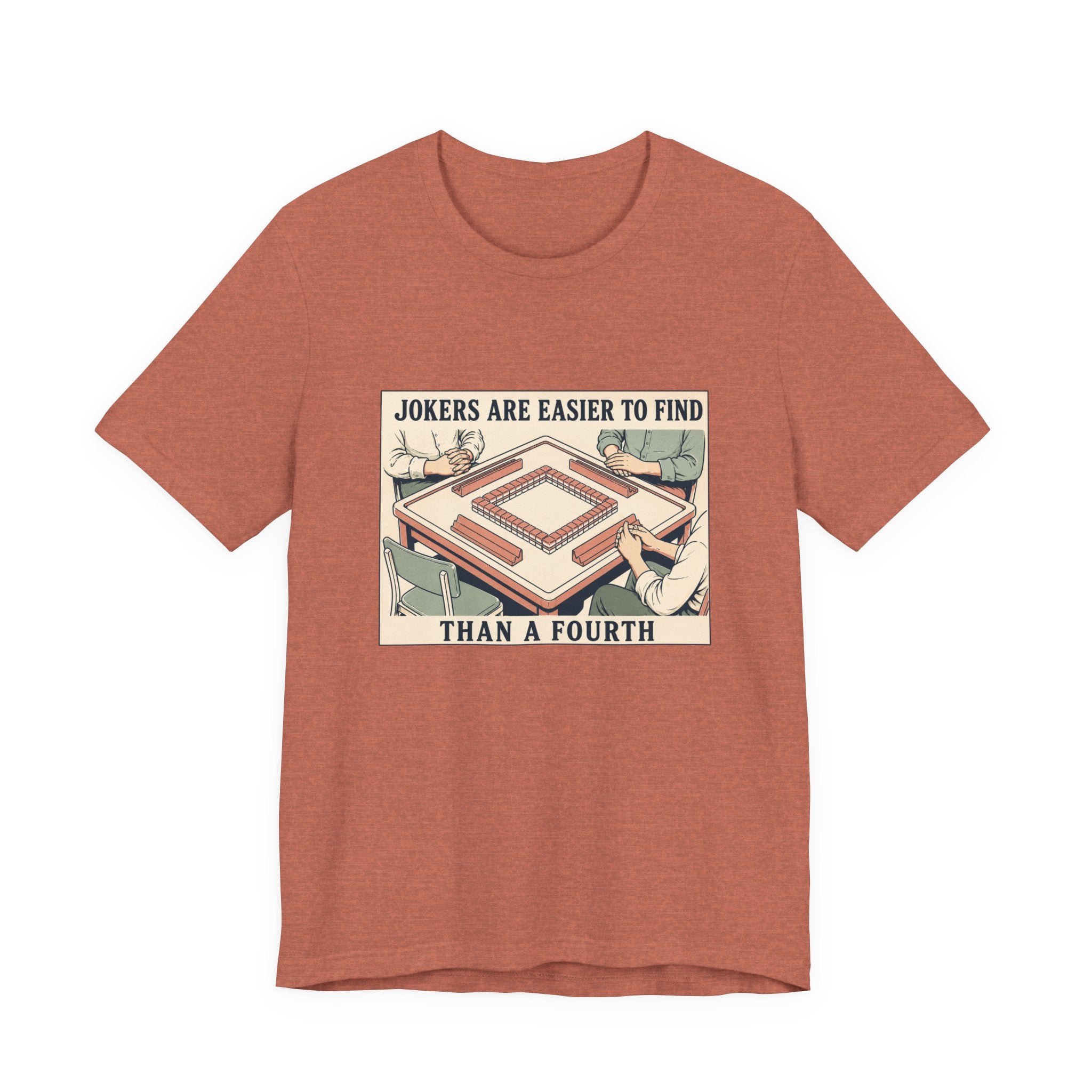 Jokers Are Easier – American Mah Jongg T-Shirt
