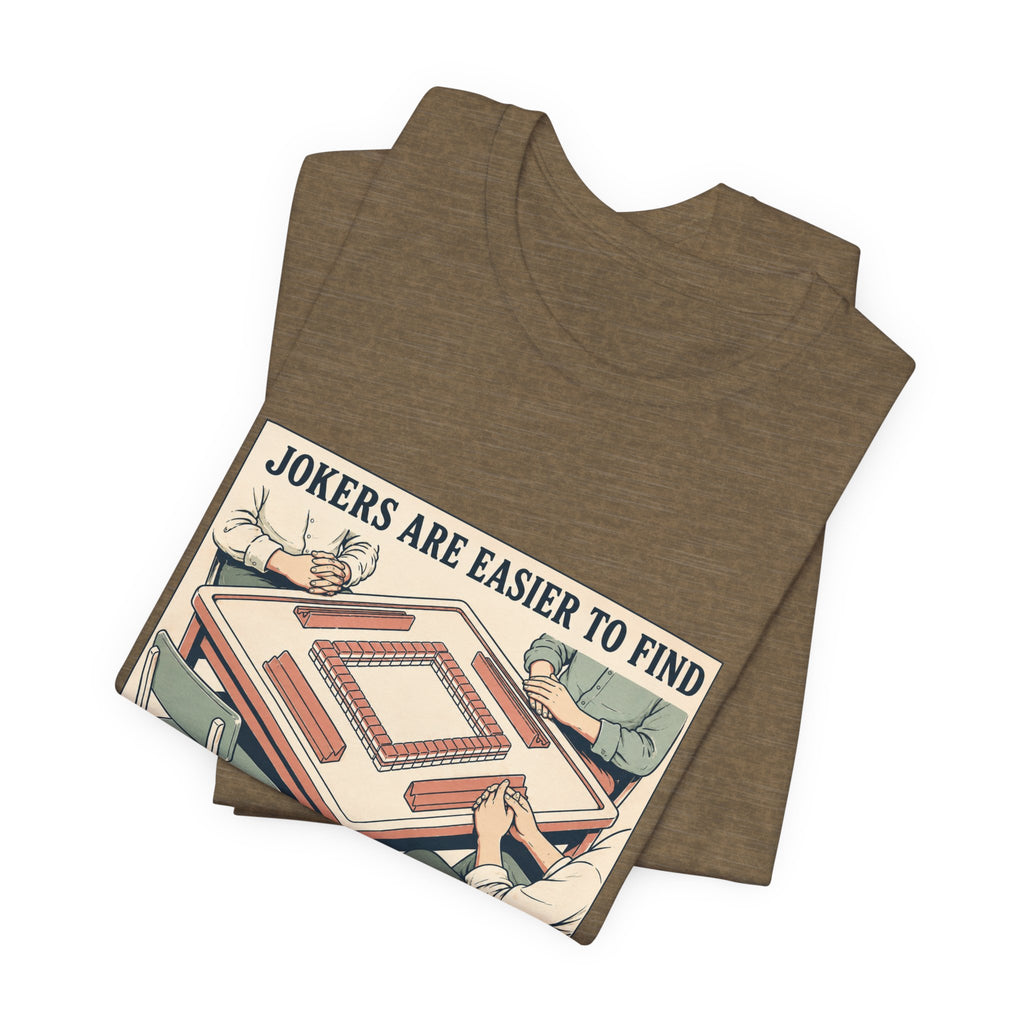 Jokers Are Easier – American Mah Jongg T-Shirt