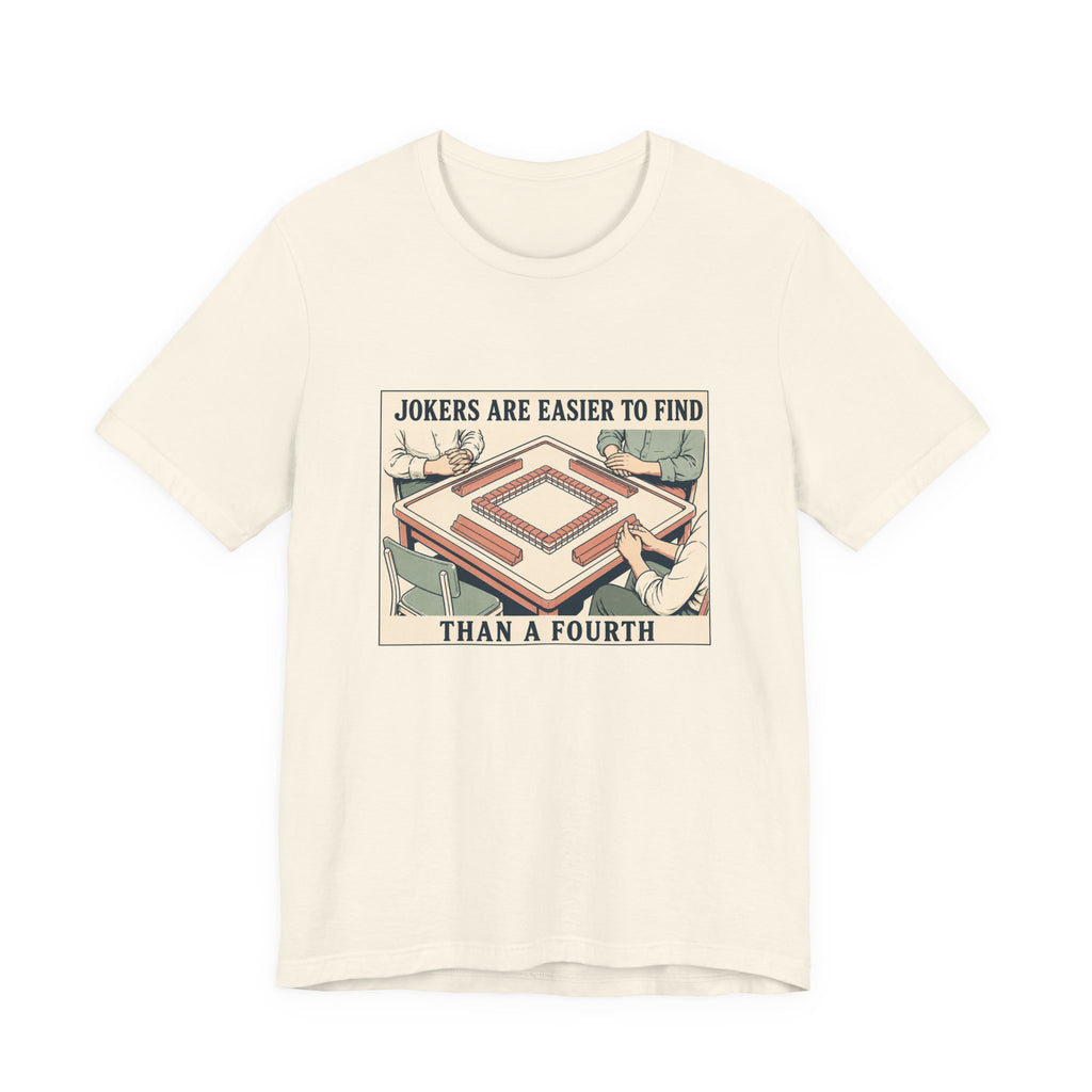 Jokers Are Easier – American Mah Jongg T-Shirt
