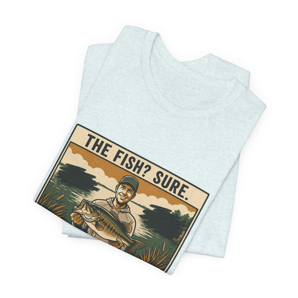 The Spot? Nice Try Fishing T-Shirt