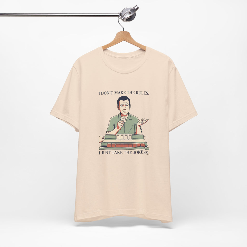 I Just Take the Jokers – American Mah Jongg T-Shirt