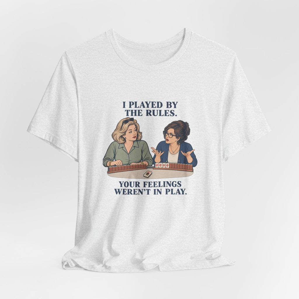 I Played by the Rules – American Mah Jongg T-Shirt