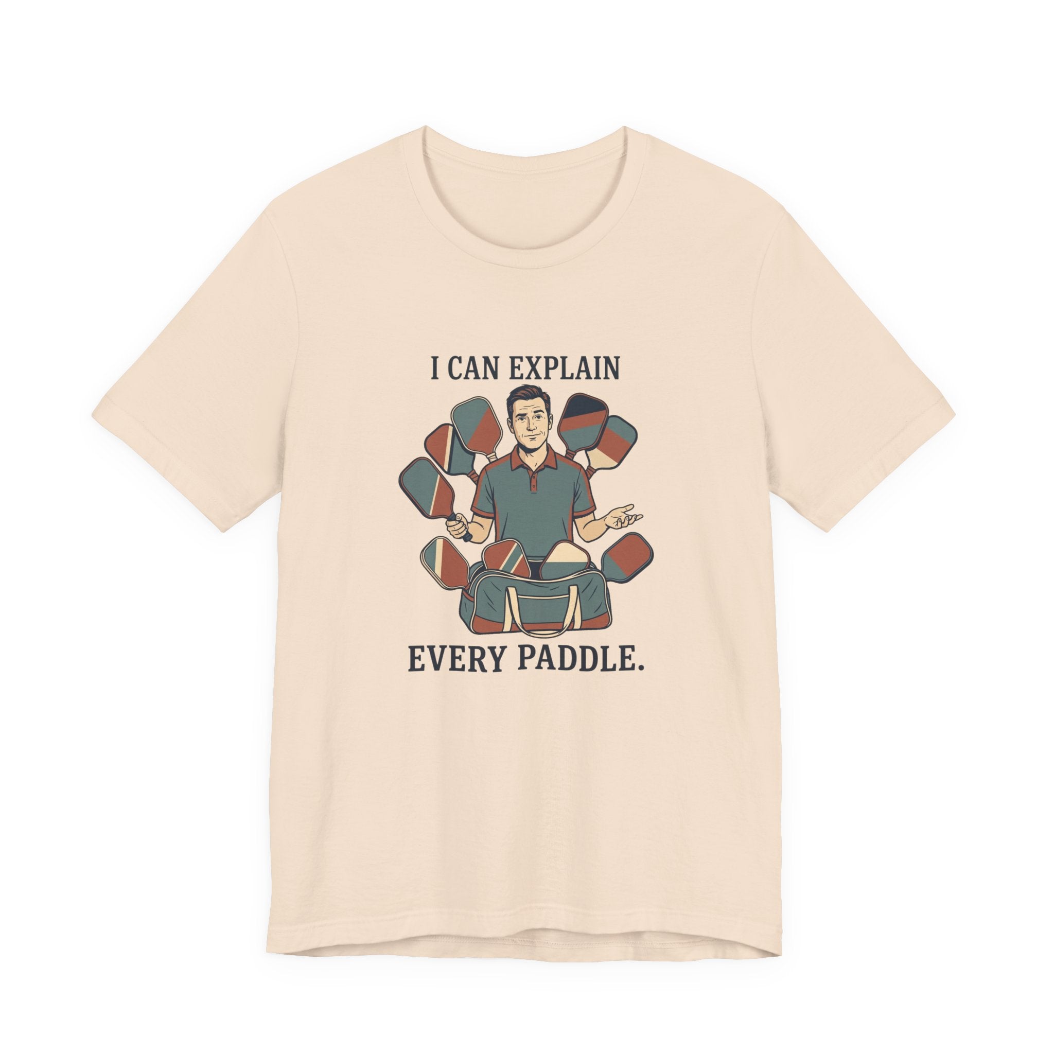 I Can Explain Every Paddle – Pickleball T-Shirt