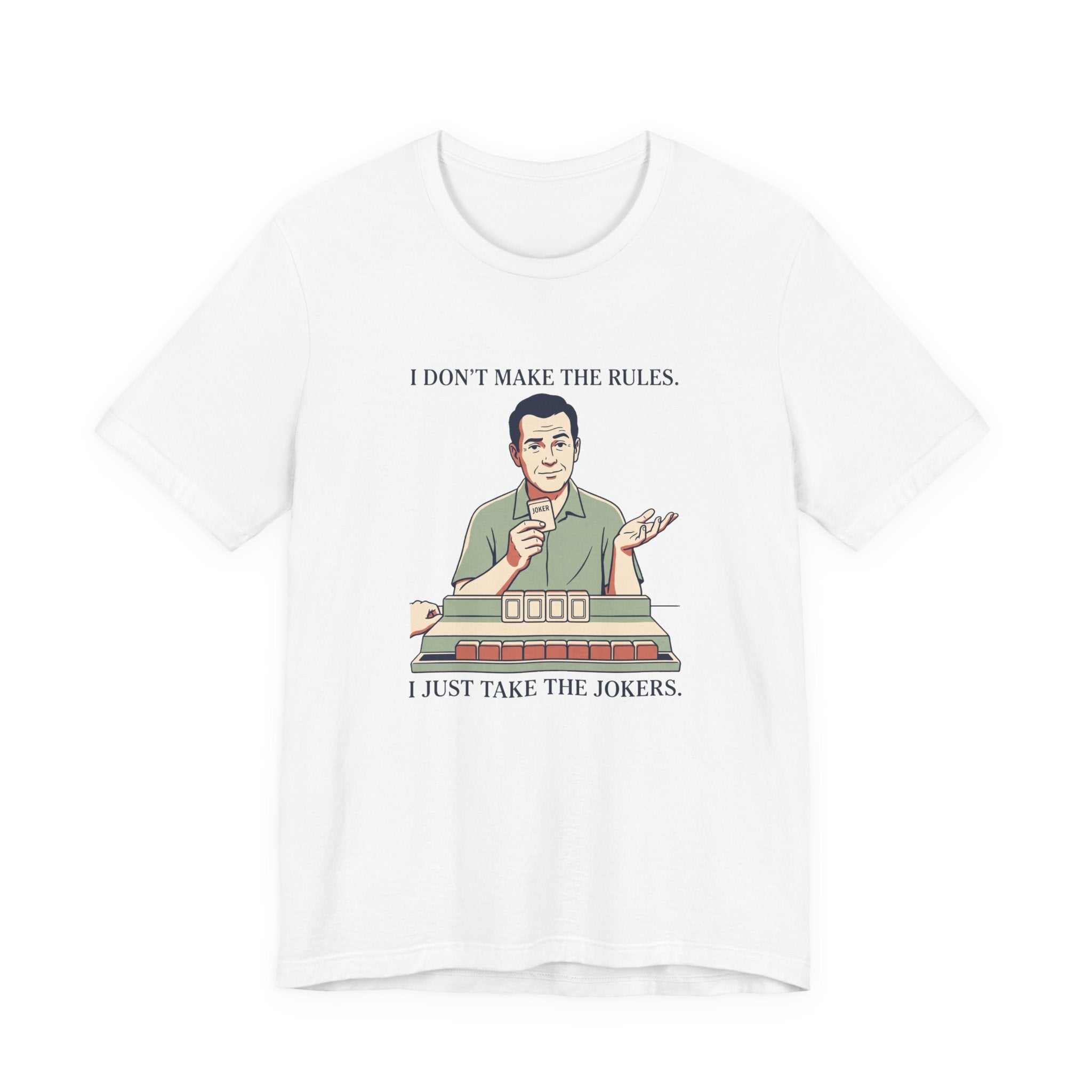 I Just Take the Jokers – American Mah Jongg T-Shirt
