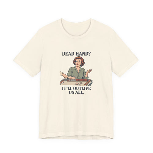 Dead Hand? – American Mah Jongg T-Shirt