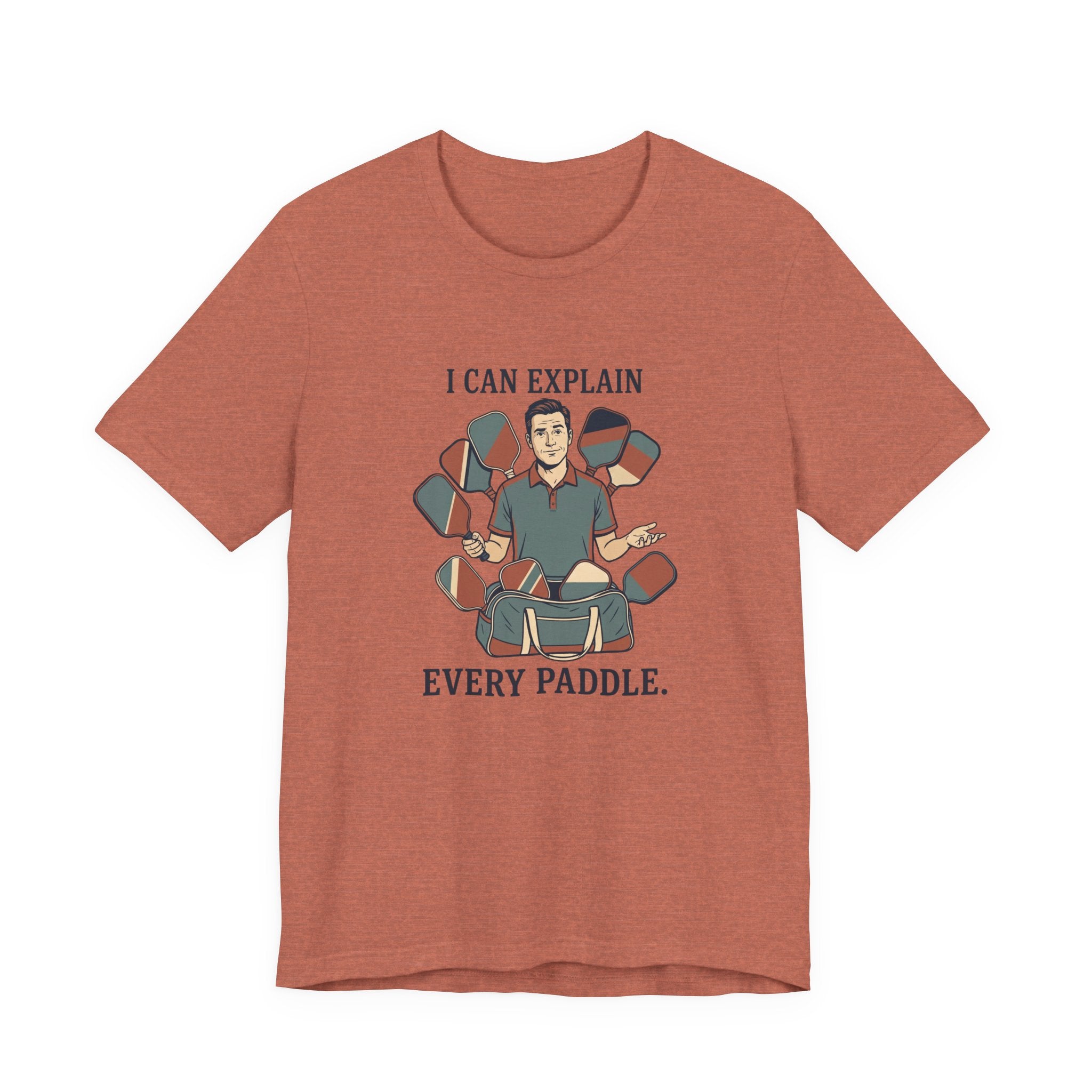 I Can Explain Every Paddle – Pickleball T-Shirt