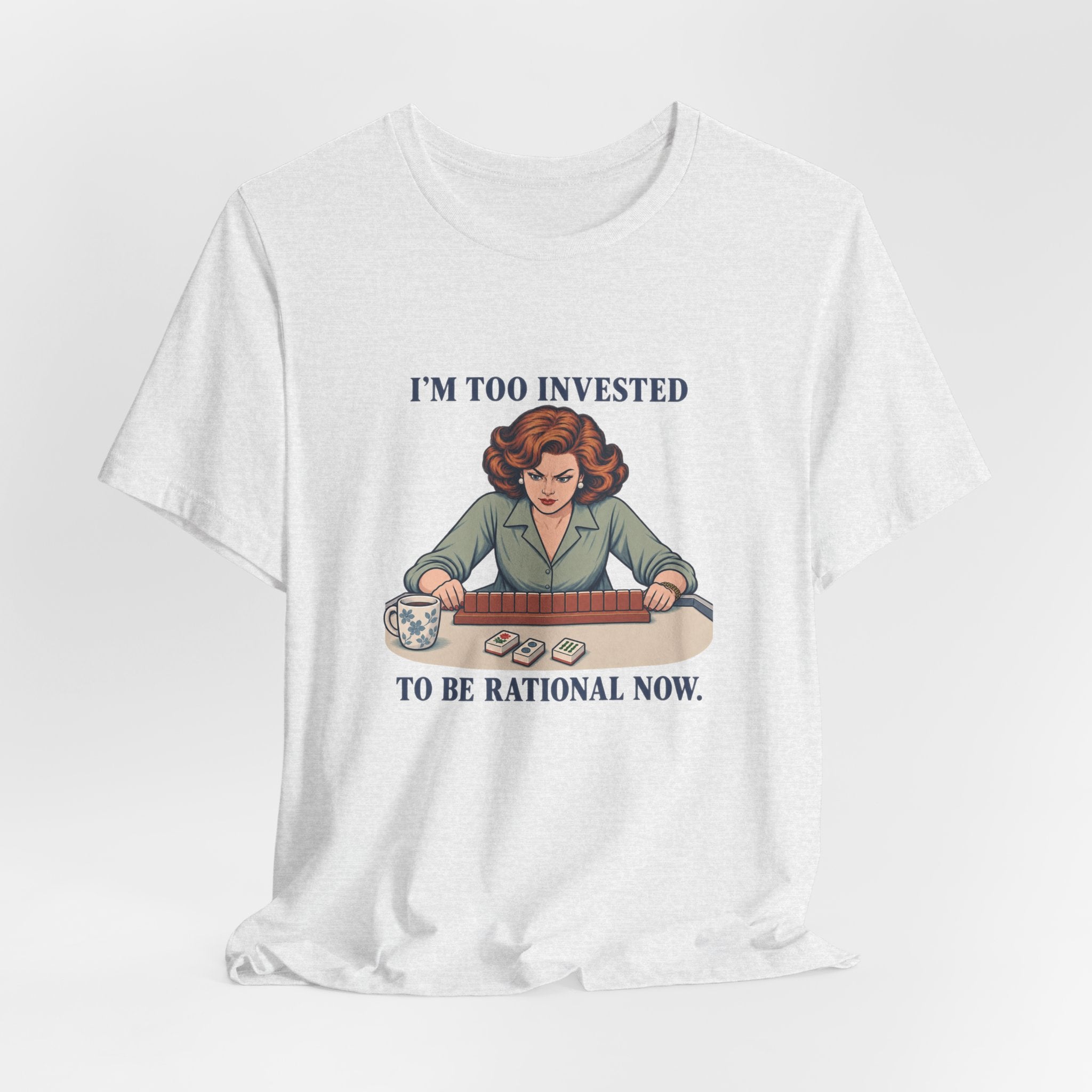 I’m Too Invested – American Mah Jongg T-Shirt