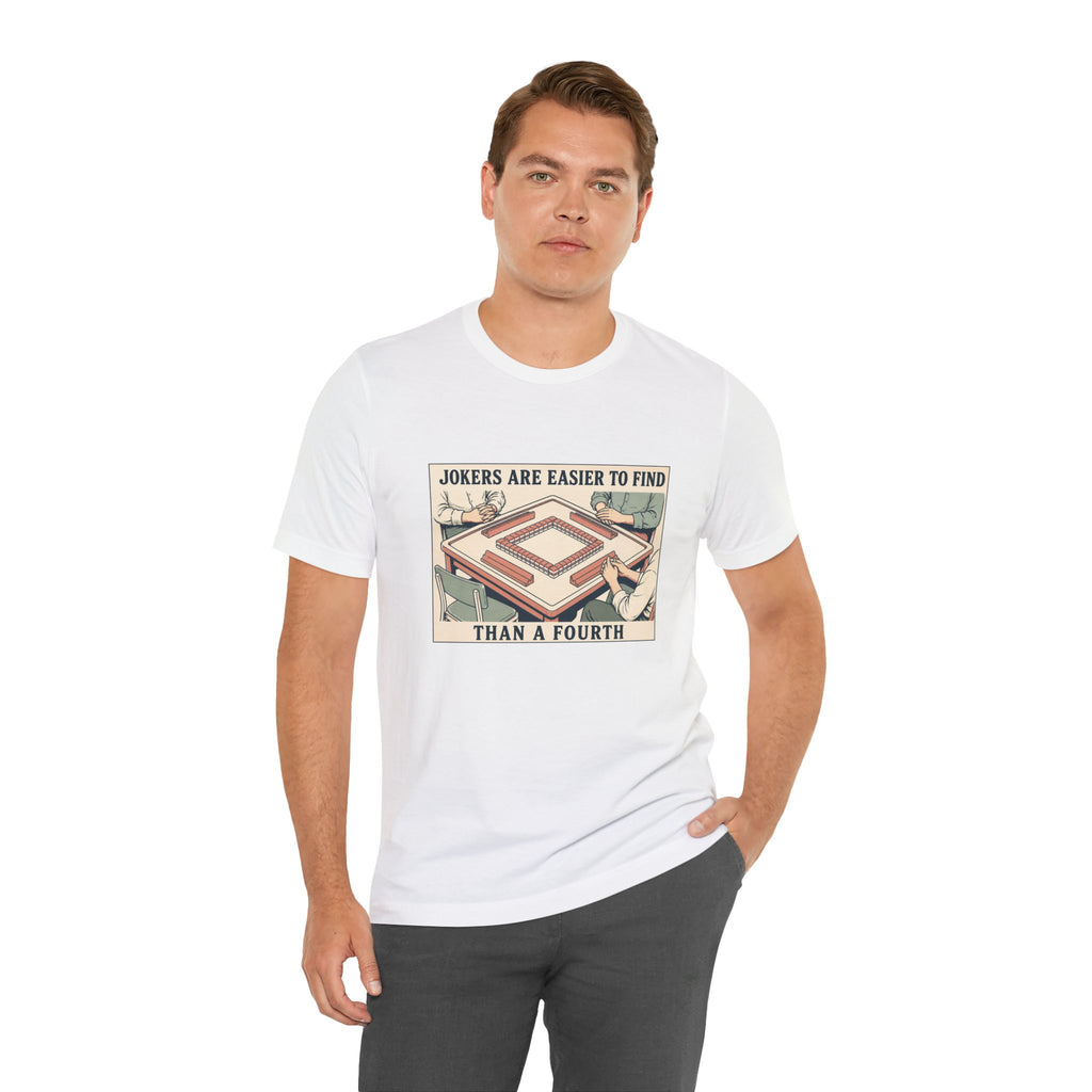 Jokers Are Easier – American Mah Jongg T-Shirt