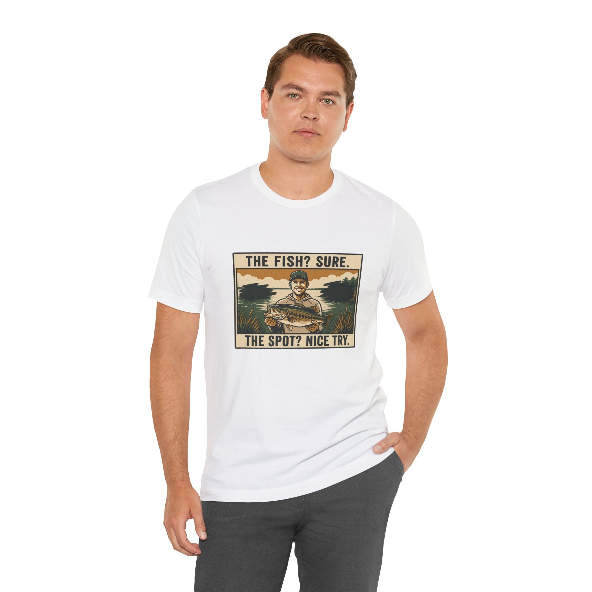 The Spot? Nice Try Fishing T-Shirt