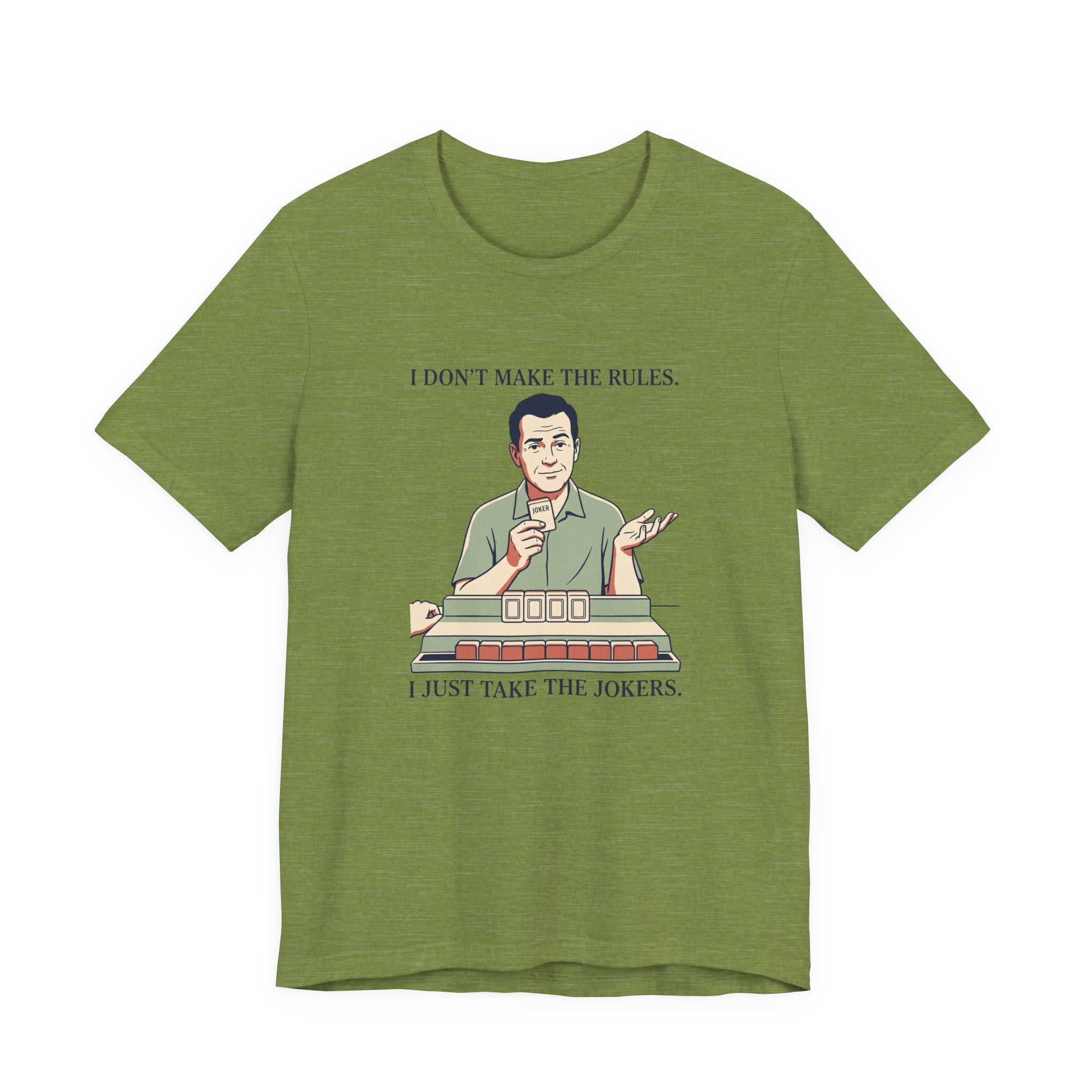 I Just Take the Jokers – American Mah Jongg T-Shirt