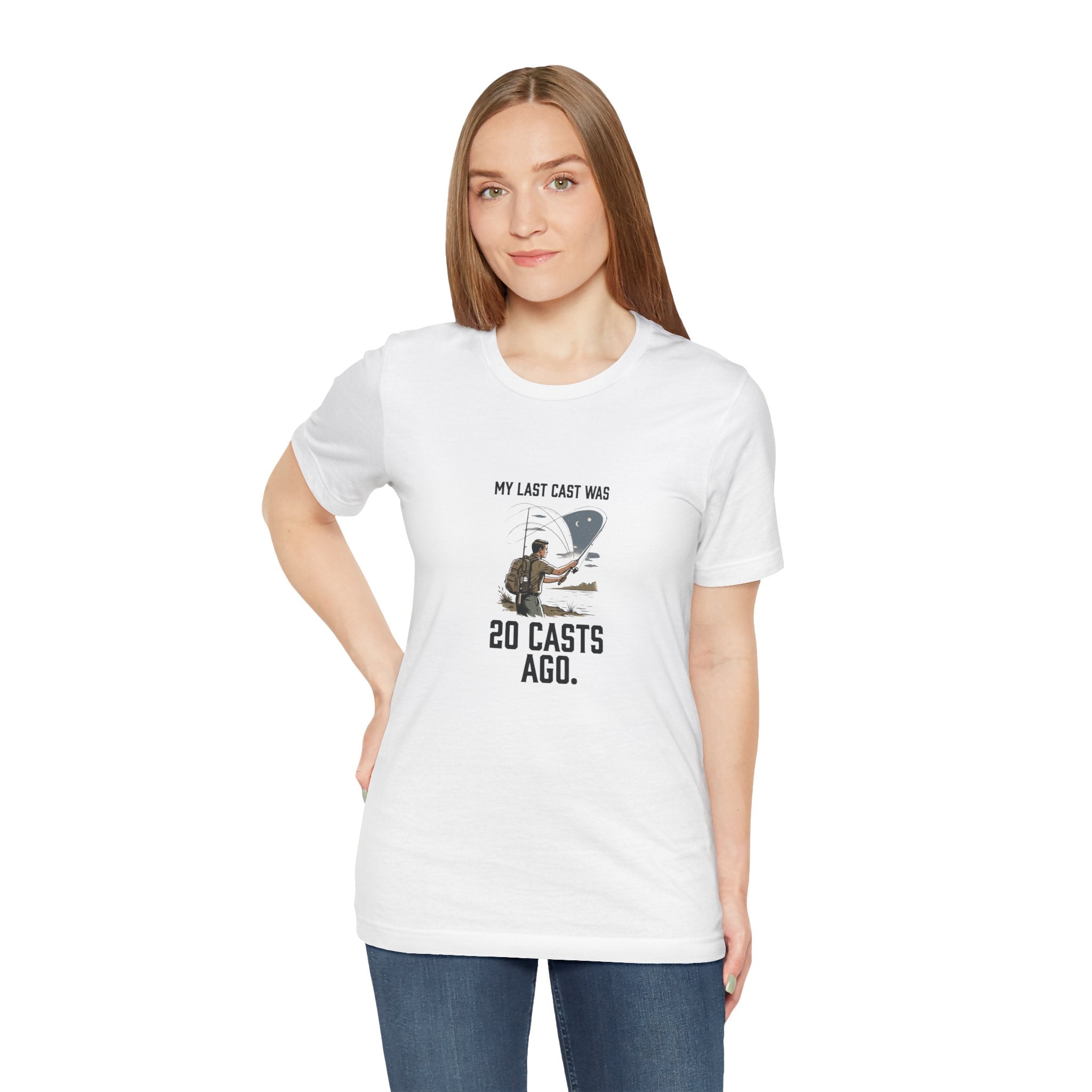Still on My Last Cast Fishing T-Shirt