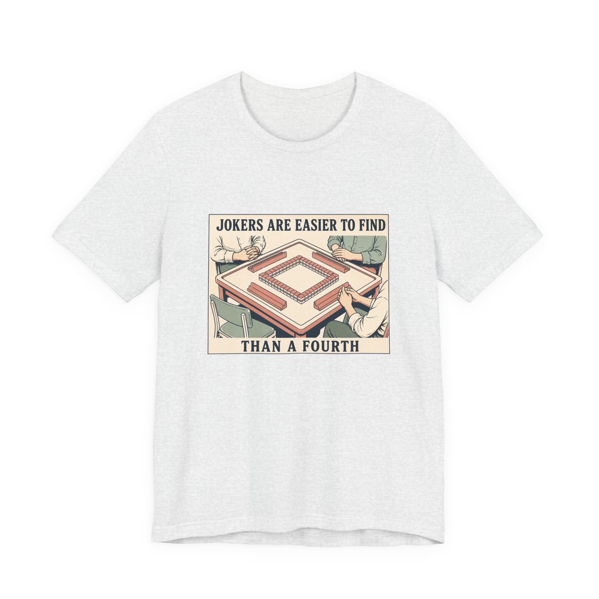 Jokers Are Easier – American Mah Jongg T-Shirt