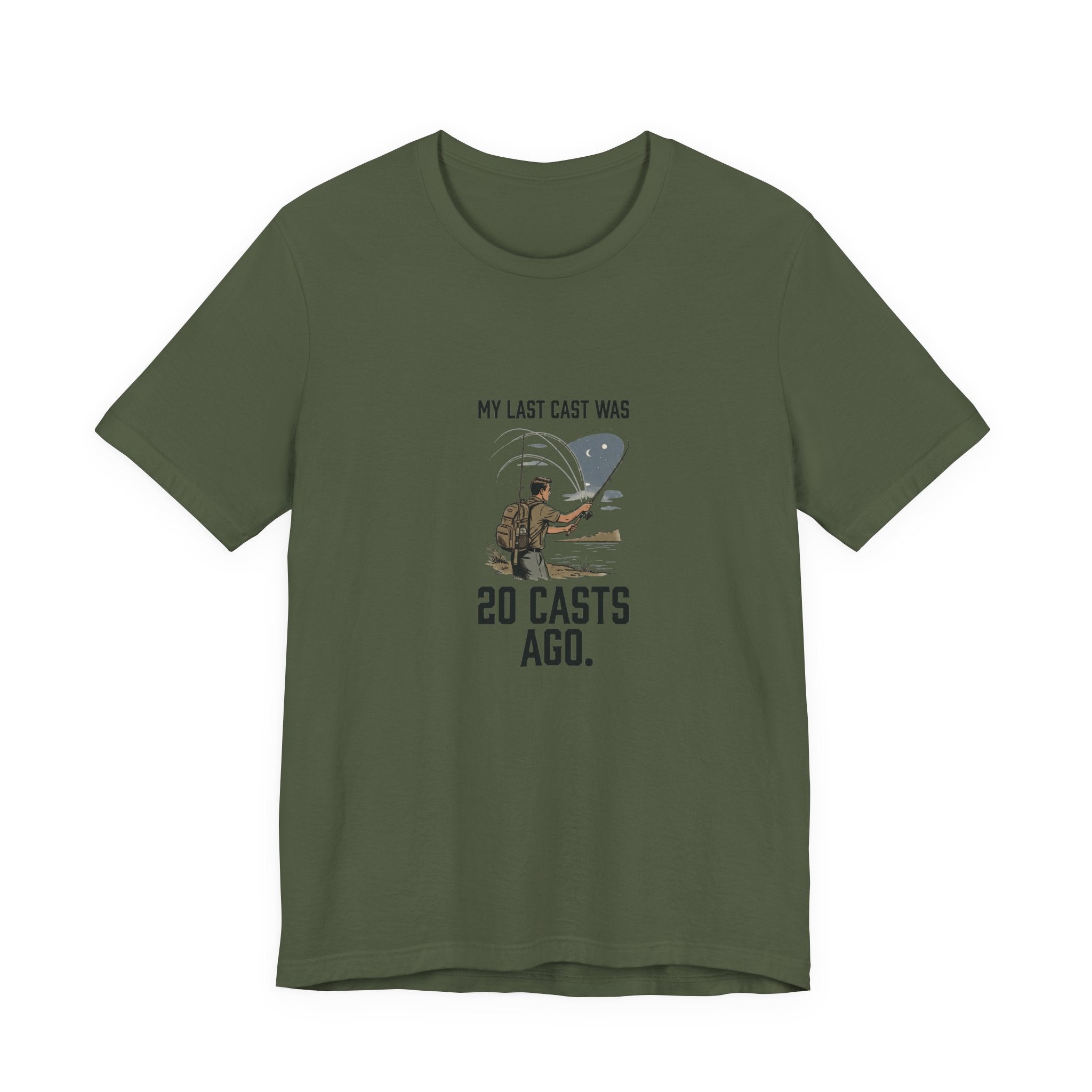 Still on My Last Cast Fishing T-Shirt