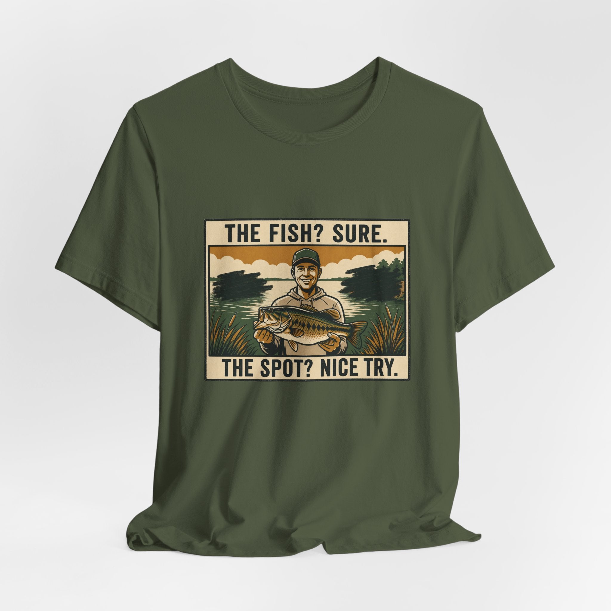 The Spot? Nice Try Fishing T-Shirt