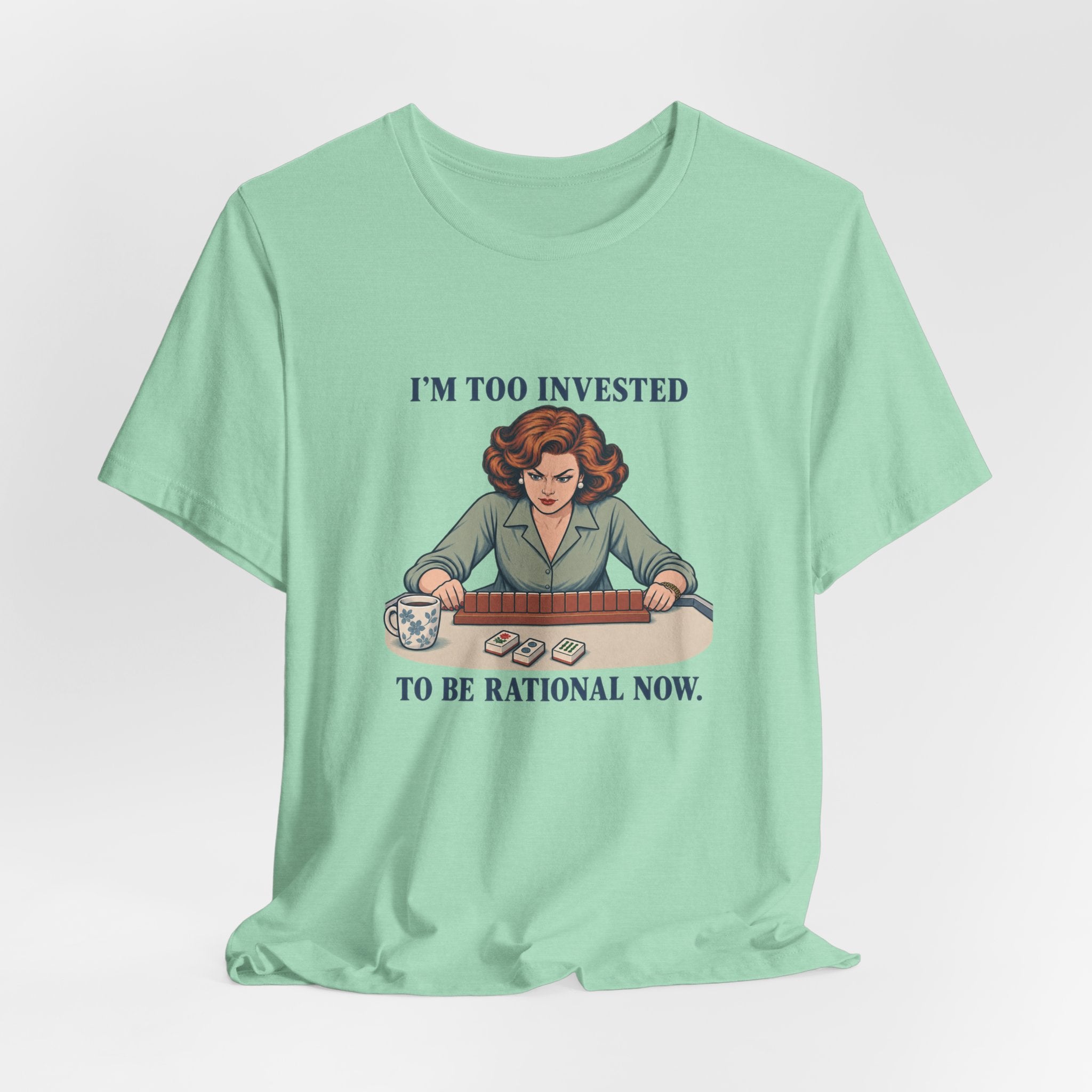 I’m Too Invested – American Mah Jongg T-Shirt