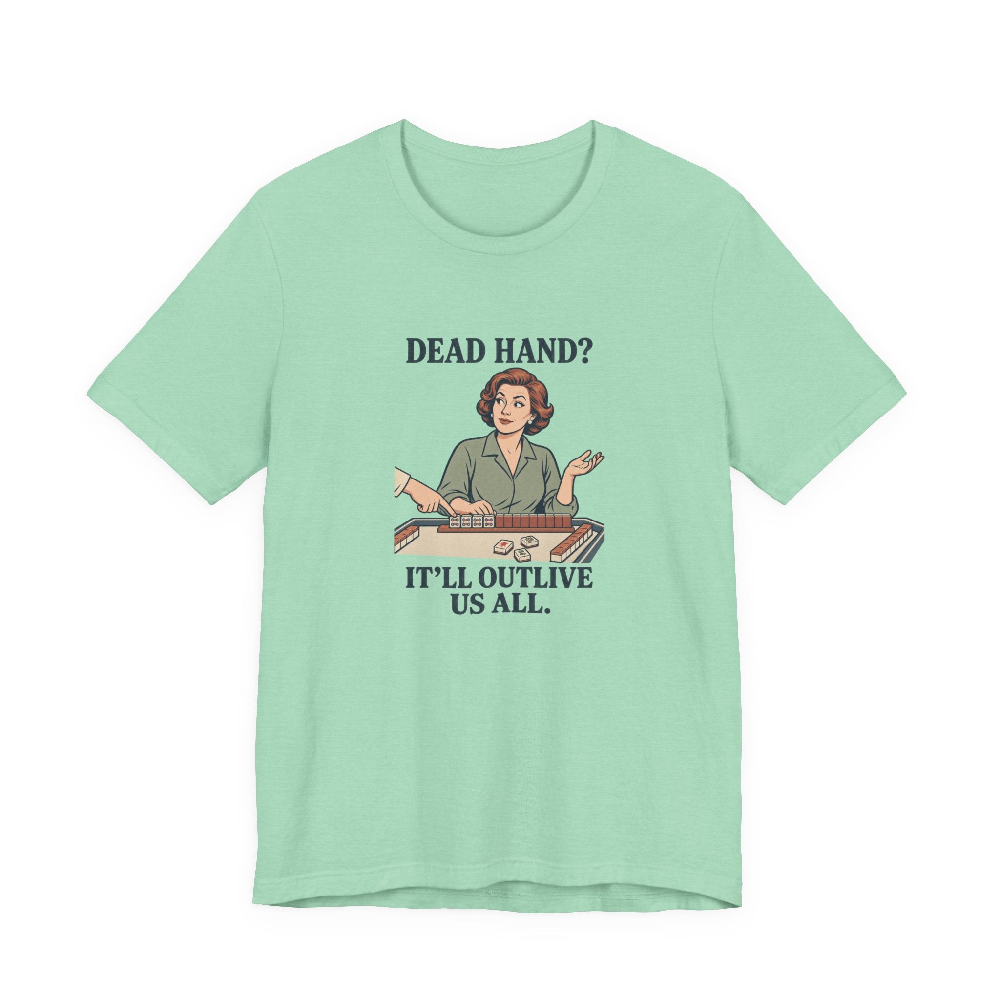 Dead Hand? – American Mah Jongg T-Shirt