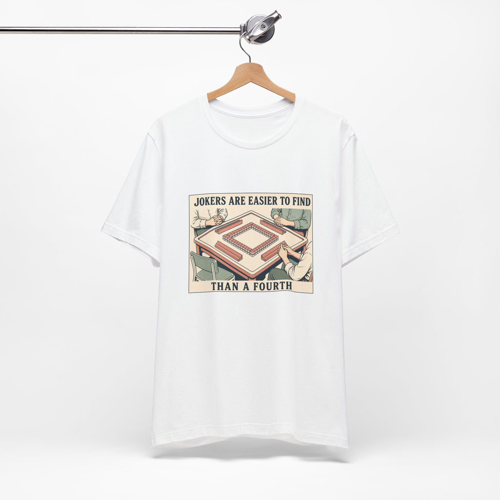 Jokers Are Easier – American Mah Jongg T-Shirt