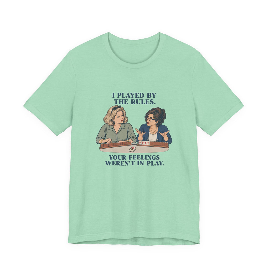I Played by the Rules – American Mah Jongg T-Shirt