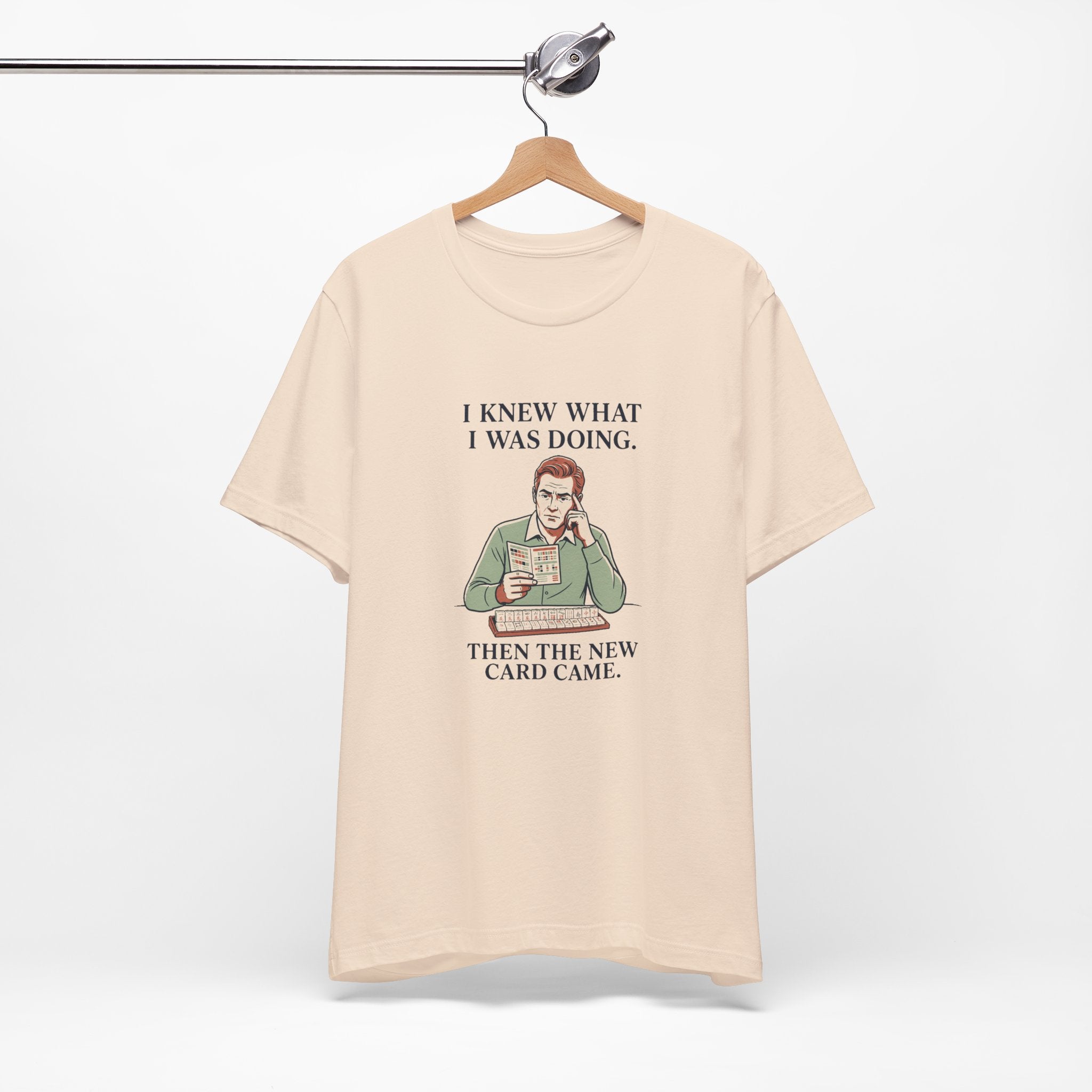 Then the New Card Came – American Mah Jongg T-Shirt