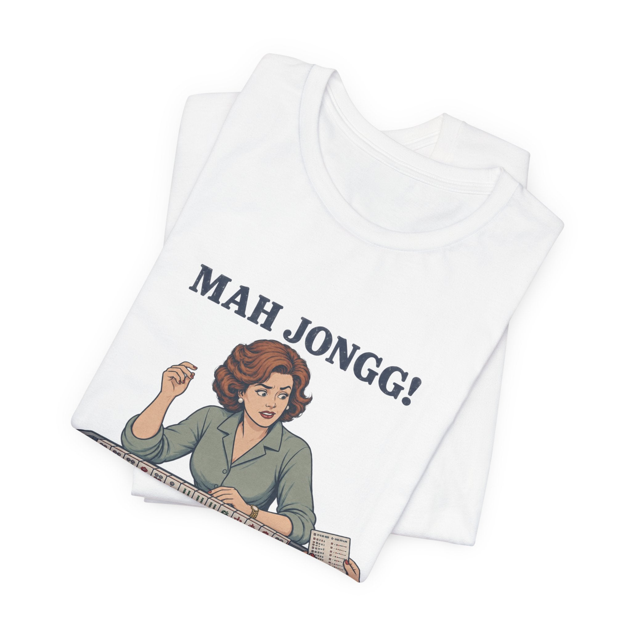 Mah Jongg! Pending Verification – American Mah Jongg T-Shirt